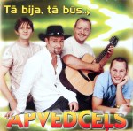 Apvedceļš - Tā bija,tā būs